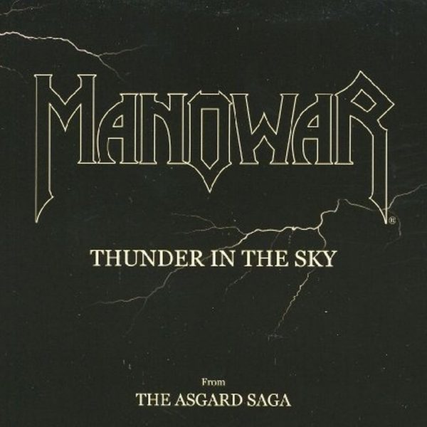 MANOWAR - THUNDER IN THE SKY:ASGARD SAGA CD2
