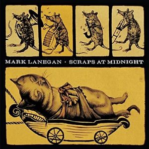 LANEGAN MARK - SCRAPS AT MIDNIGHT...LP