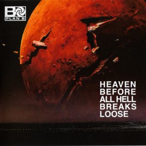PLAN B - HEAVEN BEFORE ALL HELL  CD