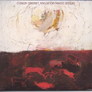 CONOR OBERST - UPSIDE DOWN MOUNTAIN  CD