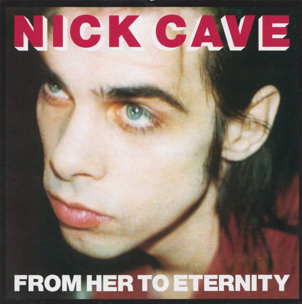 CAVE NICK - FROM HERE TO ETERNITY CD RM