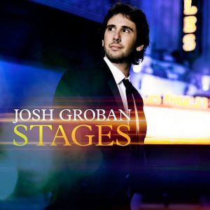 GROBAN JOSH - STAGES CD