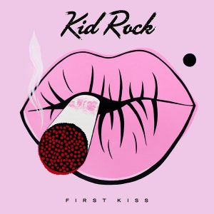KID ROCK - FIRST KISS  CD