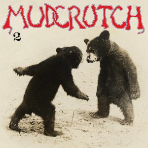 MUDCRUTCH - 2  CD