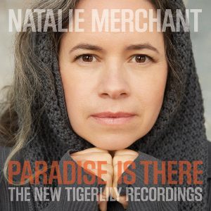 MERCHANT NATALIE - PARADISE IS THERE deluxe CD/DVD