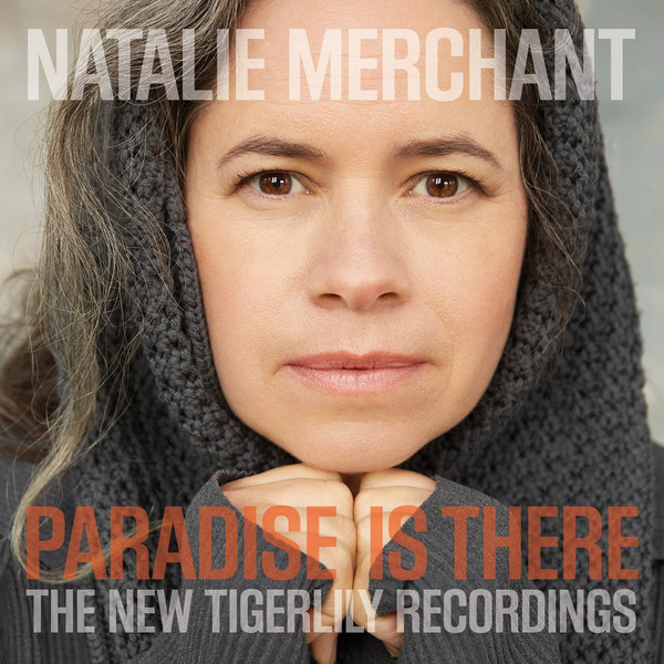 MERCHANT NATALIE - PARADISE IS THERE deluxe CD/DVD