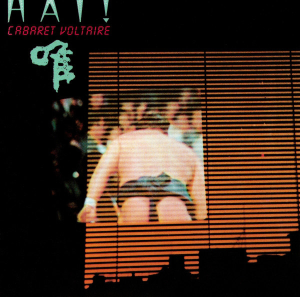 CABARET VOLTAIRE - HAI! CD