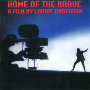 ANDERSON LAURIE - HOME OF THE BRAVE