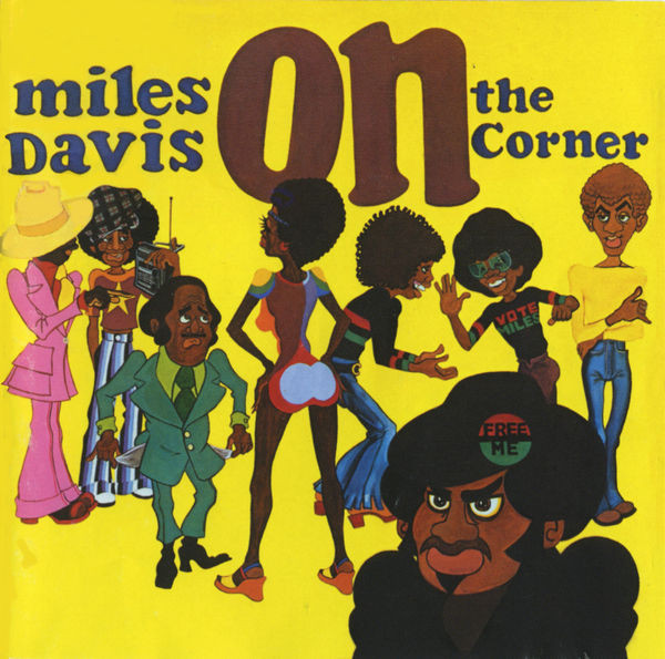 DAVIS MILES - ON THE CORNER CD