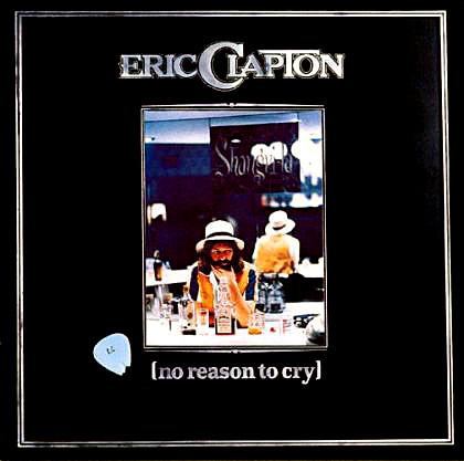 CLAPTON ERIC - NO REASON TO CRY...RM CD