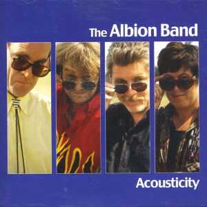 ALBION BAND - ACOUSTICITY