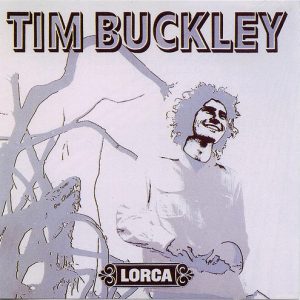 BUCKLEY TIM - LORCA