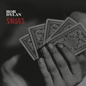 DYLAN BOB - FALEN ANGELS