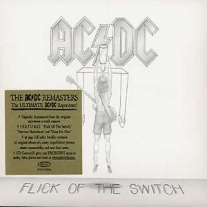 AC/DC - FLICK OF THE SWITCH...RM