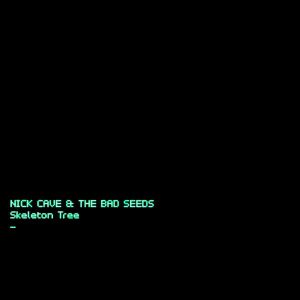 CAVE NICK - SKELETON TREE