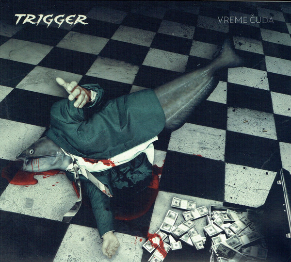 TRIGGER - VREME ČUDA CD