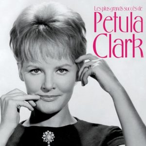 CLARK PETULA - LES PLUS GRANDS SUCCES DE...