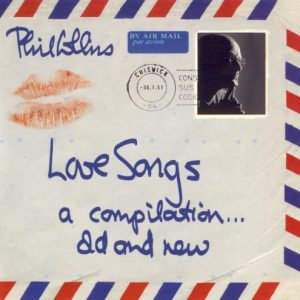 COLLINS PHIL - LOVE SONGS