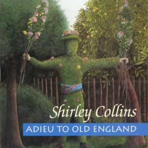 COLLINS SHIRLEY - ADIEU TO OLD ENGLAND