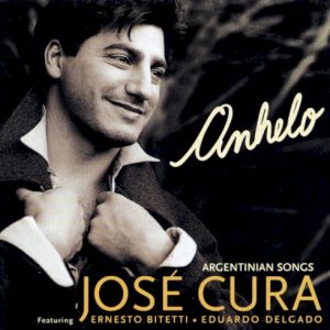 CURA JOSE - ANHELO-ARGENTINIAN SONGS