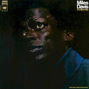 DAVIS MILES - IN A SILENT WAY...LP
