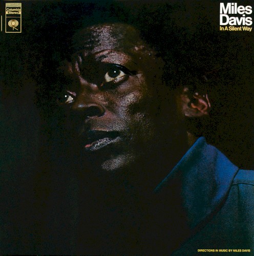 DAVIS MILES - IN A SILENT WAY...LP