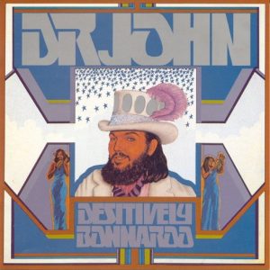 DR.JOHN - DESITIVELY BONNAROO