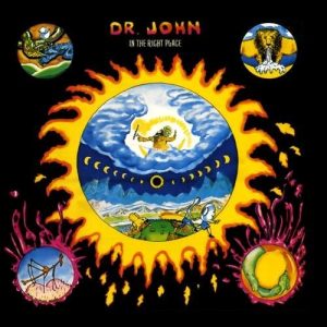 DR.JOHN - IN THE RIGHT PLACE