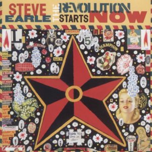 EARLE STEVE - REVOLUTION STARTS NOW