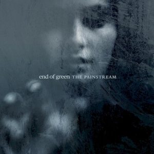 END OF GREEN - PAINSTREAM