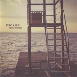 ESC LIFE - ACCESS ALL AREAS