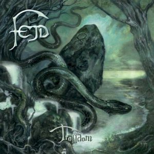 FEJD - TROLLDOM
