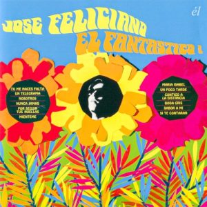 FELICIANO JOSE - EL FANTASTICO!