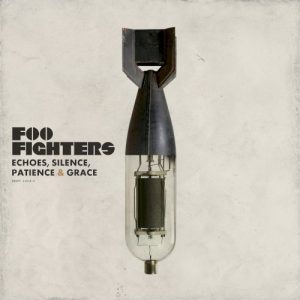 FOO FIGHTERS - ECHOES, SILENCE, PATIENCE & GRACE
