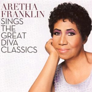 FRANKLIN ARETHA - SINGS THE GREAT DIVA CLASSICS