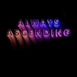 FRANZ FERDINAND - ALWAYS ASCENDING