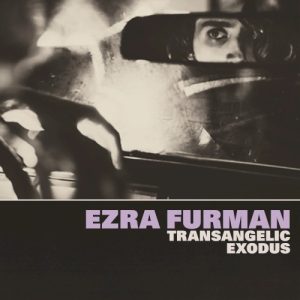 FURMAN EZRA - TRANSANGELIC EXODUS