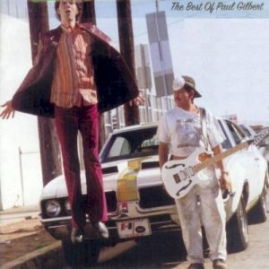 GILBERT PAUL - PAUL THE YOUNG DUDE: BEST OF