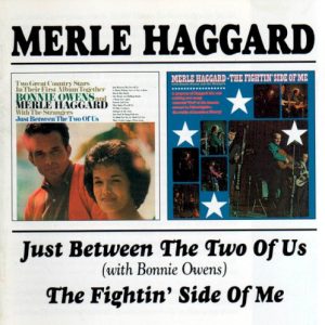 HAGGARD MERLE - JUST BETWEEN/FIGHTING SIDE OF