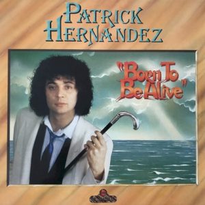 HERNANDEZ PATRICK - BORN TO BE ALIVE