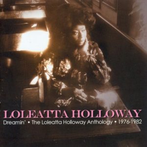 HOLLOWAY LOLEATTA - DREAMIN'