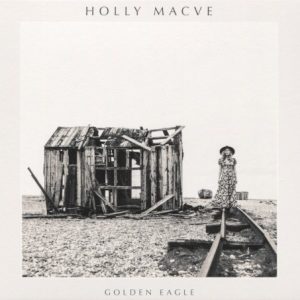 HOLLY MACVE - GOLDEN EAGLE
