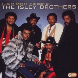 ISLEY BROTHERS - SUMMER BREEZE: BEST OF