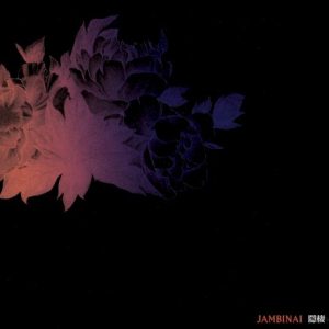 JAMBINAI - HERMITAGE