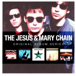 JESUS & MARY CHAIN - ORIGINAL ALBUM SERIES