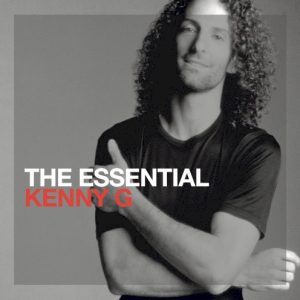KENNY G - ESSENTIAL