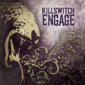KILLSWITCH ENGAGE - KILLSWITCH ENGAGE