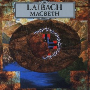 LAIBACH - MACBETH