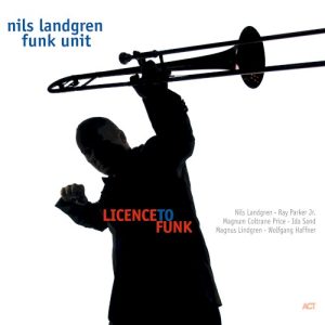 LANDGREN NILS - LICENCE TO FUNK