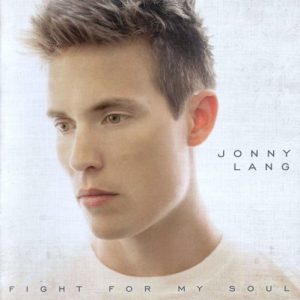LANG JONNY - FIGHT FOR MY SOUL